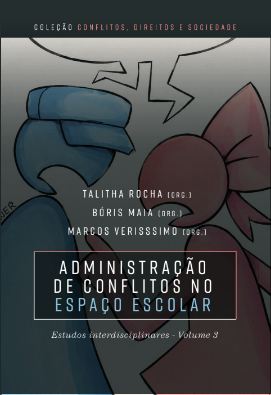  Administração de conflitos no espaço escolar : estudos interdisciplinares (volume 3)